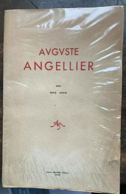 LITTERATURE - AUGUSTE ANGELLIER par ses amis - tirage limité dédicacé -  LDG8507