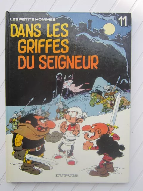 Les petits hommes Tome 11 : Dans les griffes du seigneur § EO  § BE