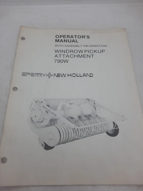 Sperry New Holland Manual Windrow Pickup Attachment 790W Manual Operators