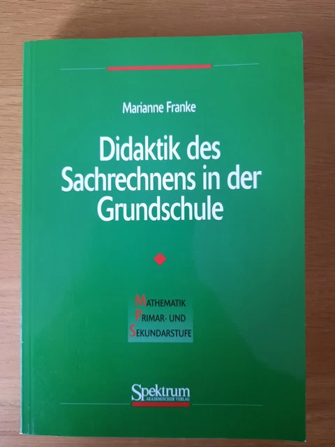 Didaktik des Sachrechnens in der Grundschule Marianne Franke