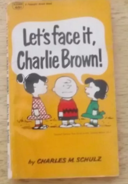 Let's Face It, Charlie Brown By Charles M Schulz Free Shipping