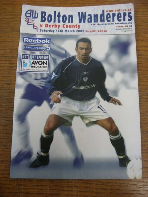 16/03/2002 BOLTON WANDERERS v Derby County (plié, plié) EUR 4,90