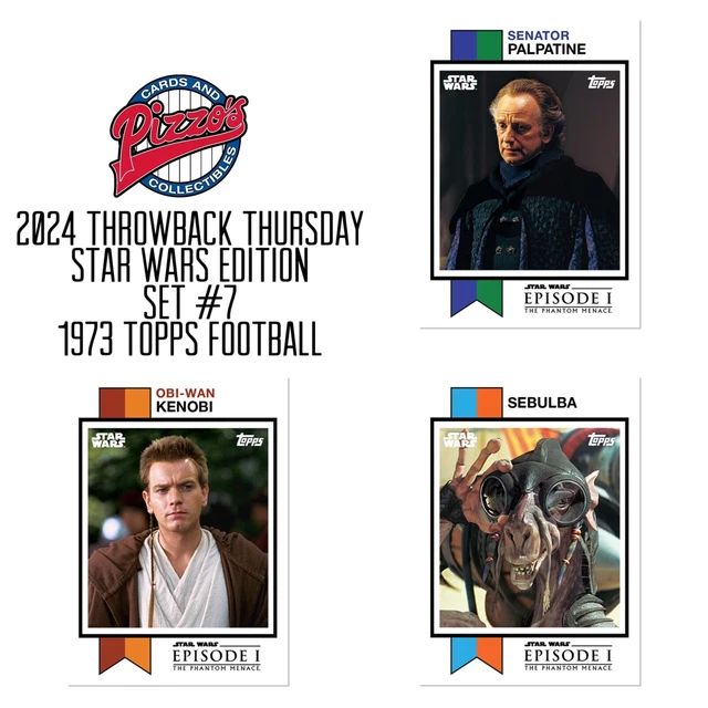 2024 THROWBACK THURSDAY Star Wars Edition Set 7 1973 Topps Football