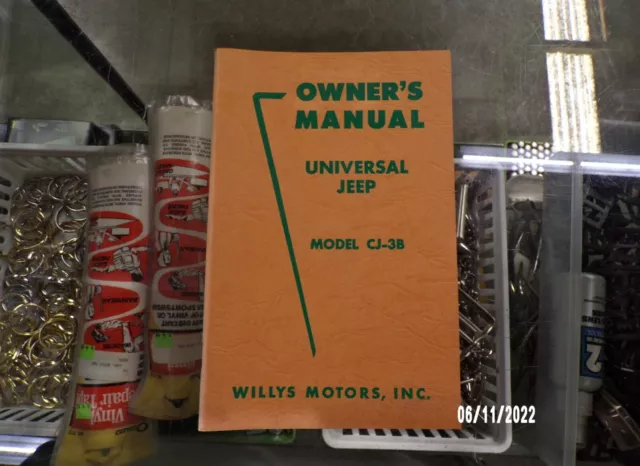 Willys Motors, INC. Universal Jeep Owner's Manual Model CJ-3B