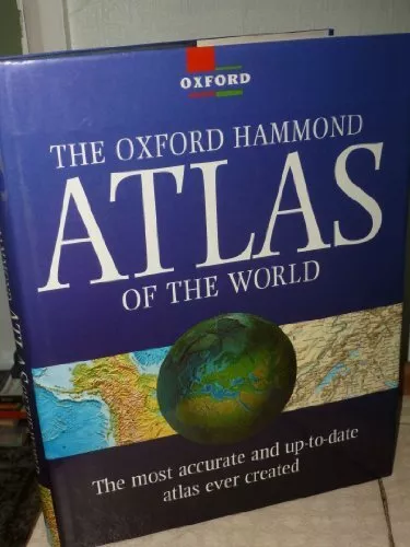 The Oxford-Hammond Atlas of the World by Hammond Inc Hardback Book The Cheap