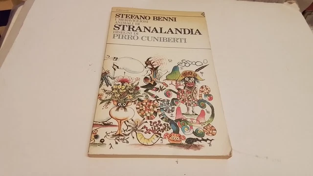 S. Benni I meravigliosi animali di Stranalandia. Disegni P. Cuniberti 1985,15s25 S. Benni I meravigliosi animali di Stranalandia. Disegni P. Cuniberti 1985,15s25