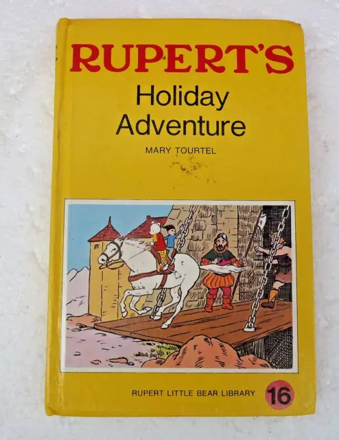 Rupert's Holiday Adventure by Mary Tourtel Rupert Little Bear Library No. 16