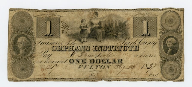1837 $1 The Stark County Orphans Institute - Fulton, OHIO Note