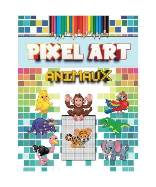 PIXEL ART ANIMAUX: Cahier de dessin et coloriage Pixel art - Facile ...