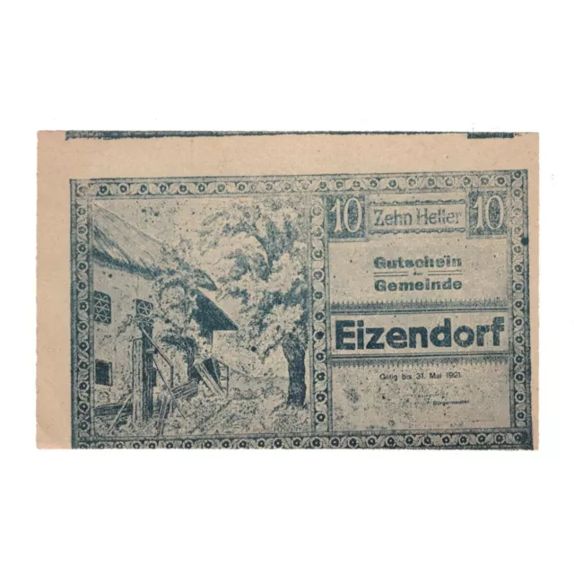 [#325557] Banknote, Austria, Eizendorf O.Ö. Gemeinde, 10 Heller, Batiment, 1921