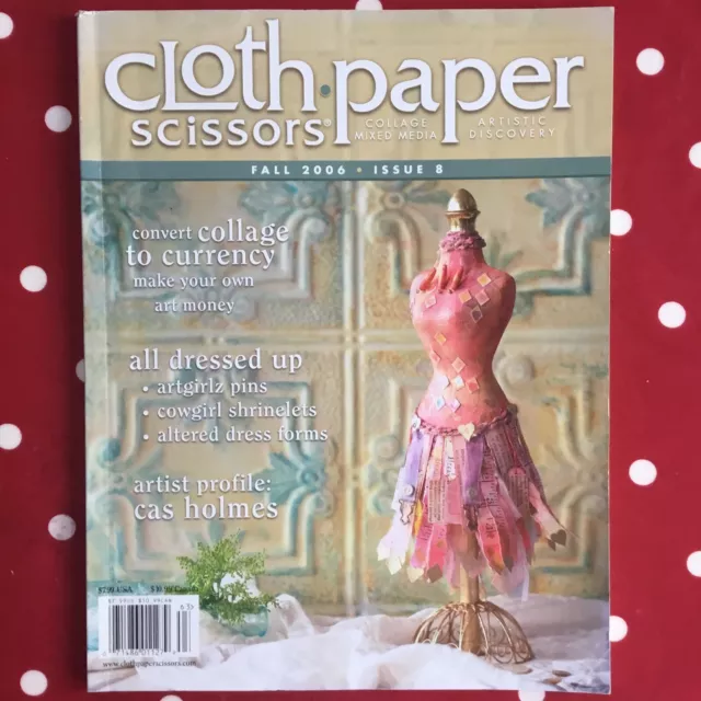 Cloth Paper Scissors Magazine Fall 2006 Issue 8 Mixed Media Collage Art Craft