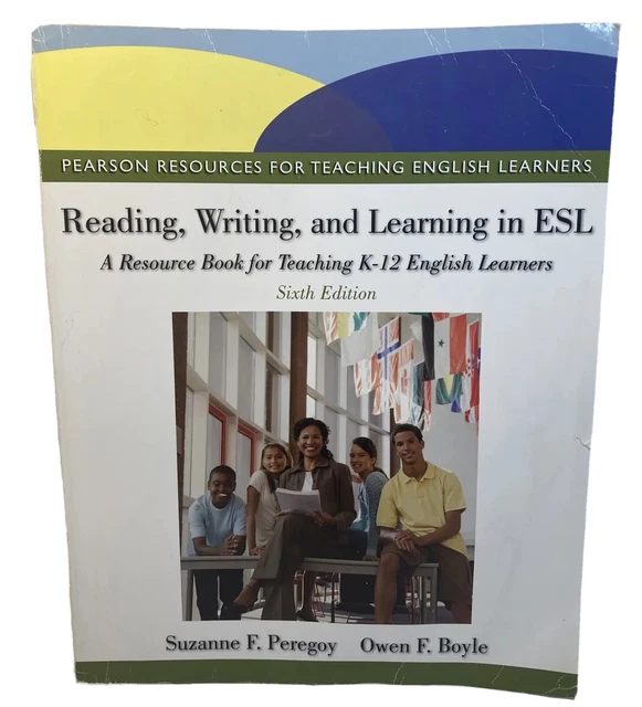 READING WRITING LEARNING In ESL Teaching K12 Peregoy Boyle 6th Ed PB