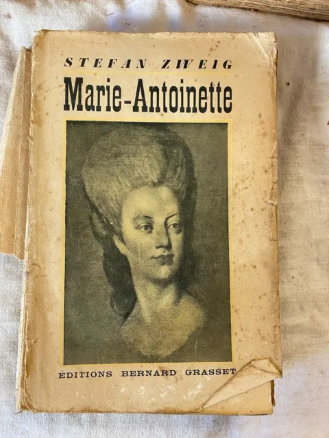 STEFAN ZWEIG Marie Antoinette 1933