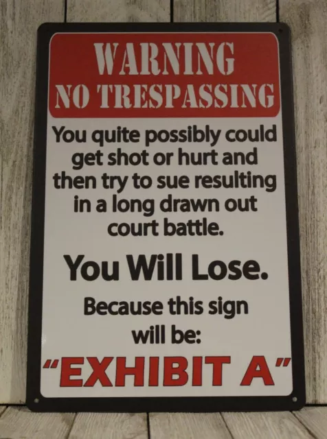 Warning No Trespassing Tin Sign This is Exhibit A Gun Owner Lives Here FAFO