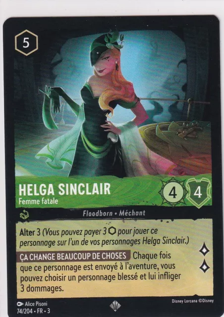 Carte Lorcana Helga Sinclair 74/204 Super Rare Chapitre 3 Neuve Sous Sleeve Vf