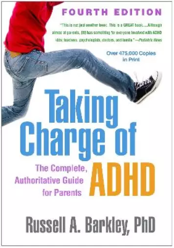 Russell A. Barkley Taking Charge of ADHD, Fourth Edition (Paperback)