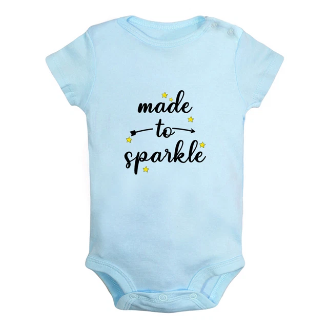 Made To Sparkle Funny Romper Newborn Baby Bodysuits Infant Jumpsuit Kids Outfits
