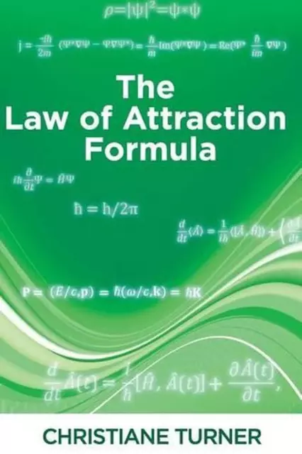 The Law of Attraction Formula by Christiane Turner (English) Paperback Book