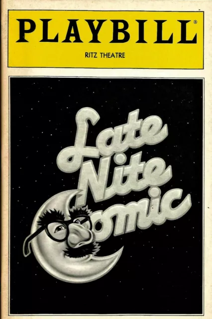Opening Night Playbill for "Late Nite Comic" 1987/ 4 perf/Robert LuPone