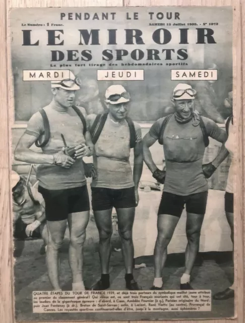 Magazine Le Miroir Des Sports N°1073 Du 15/07/1939 Cyclisme Tour De France