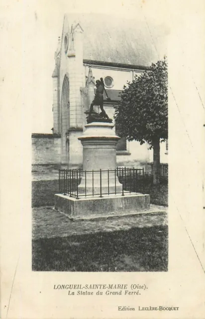 60 Longueil-Sainte-Marie Statue Du Grand Ferre