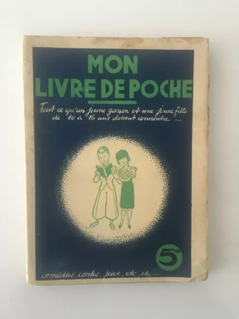 Mon livre de poche - Illustrations de Erik et Pinchon - 1937 - BE