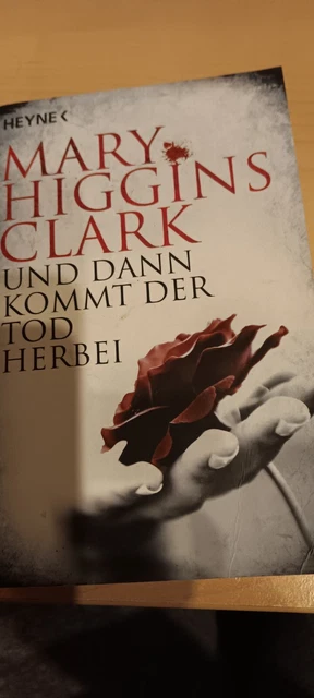 Und dann kommt der Tod herbei von Mary Higgins Clark (2016, Taschenbuch)