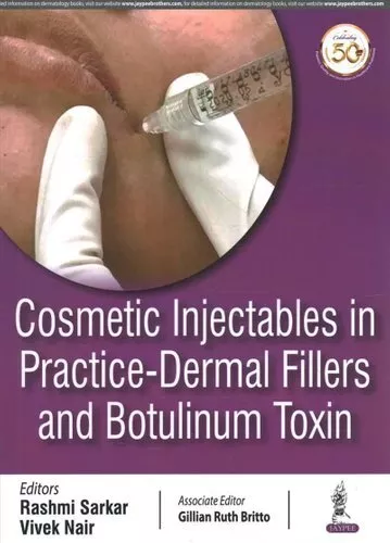 Cosmetic Injectables in Practice Dermal Fillers and Botulinum T... 9789389188370