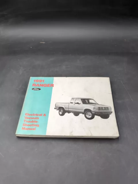 1991 Ford Ranger Electrical Vacuum Service Manual Original