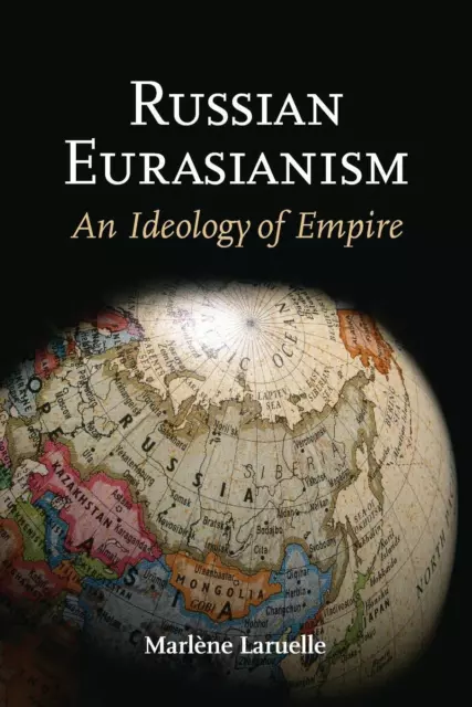 Marlene Laruelle | Russian Eurasianism | Taschenbuch | Englisch (2012)