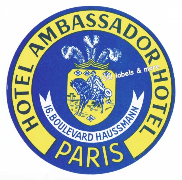 x4595 Hotel Ambassador PARIS luggage label Kofferaufkleber