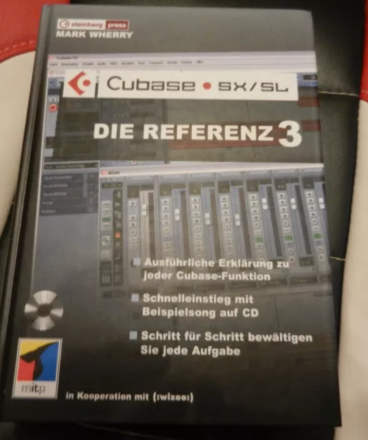 Steinberg Cubase SX/SL Die Referenz 3 mit CD-ROM von Mark Wherry