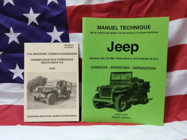 NEUF Manuel technique Jeep Willys MB Ford GPW Hotchkiss M 201 + AR 850 MARQUAGE