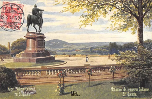 Cpa 57 Metz Emperor Guillaume St Quentin Monument