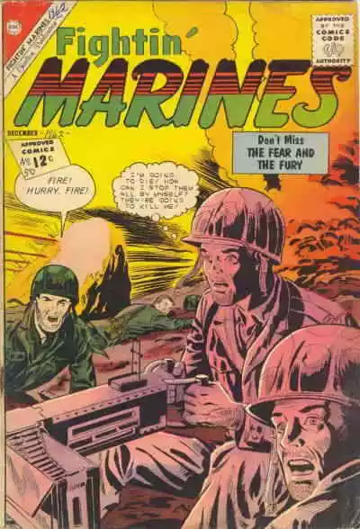 Fightin' Marines #50 VF; Charlton | December 1962 Fear and the Fury - we combine