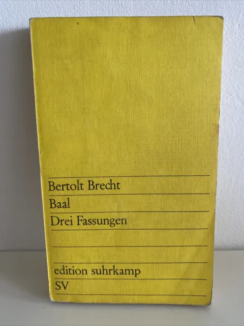 Baal: Drei Fassungen (edition suhrkamp) von Bertolt Brecht | Buch | Zustand gut