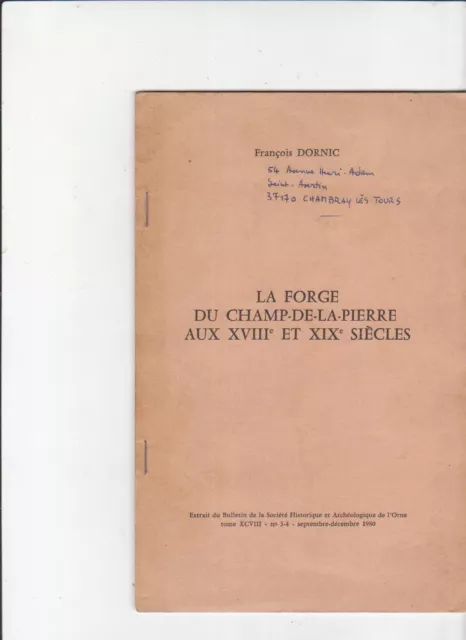 forge Champ de-la-pierre XVIII DORNIC hauts fourneaux orne métalurgie Normandie