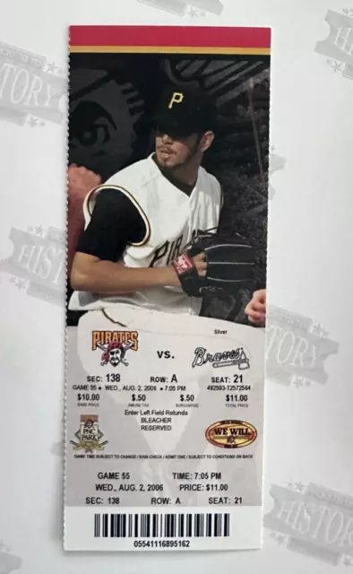 2006 Atlanta Braves at Pittsburgh Pirates Ticket 8/2/06 John Smoltz Win