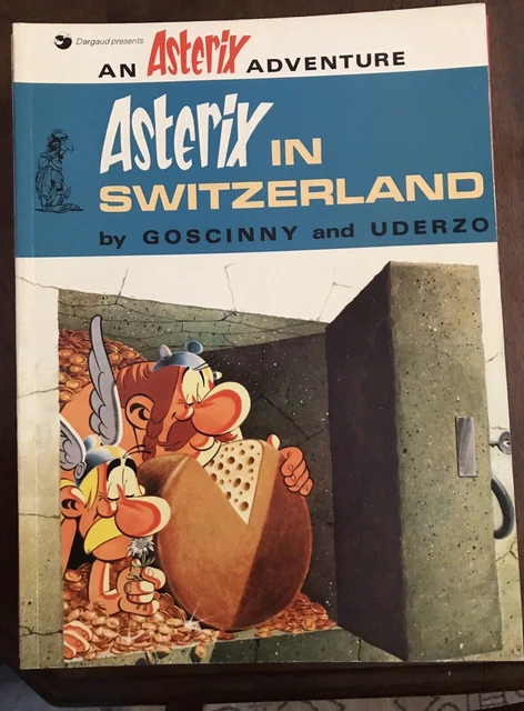 Asterix In Switzerland An Asterix Adventure