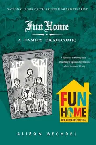 Fun Home: A Family Tragicomic by Alison Bechdel: Used