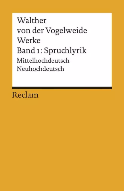 Werke 1. Spruchlyrik | Walther von der Vogelweide | 1994 | deutsch