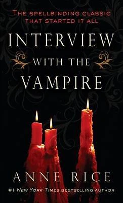 INTERVIEW WITH THE Vampire By Anne Rice - New Copy - 9780345337665 £6.