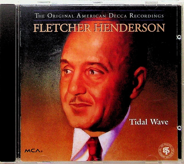 FLETCHER HENDERSON TIDAL Wave, The Original American Decca Recordings