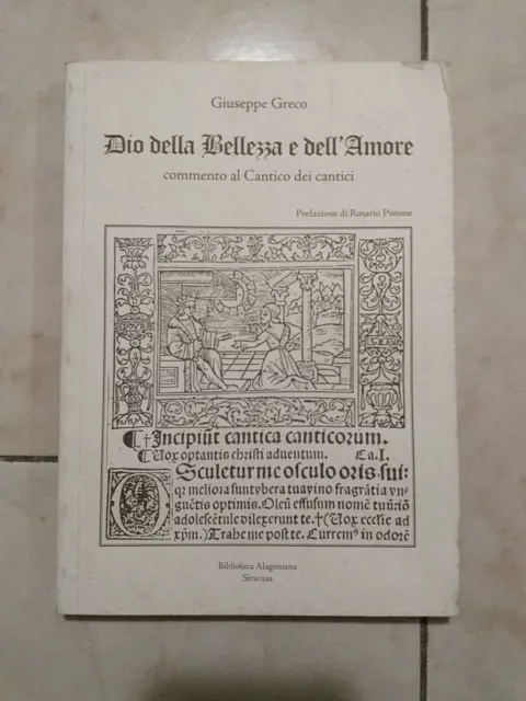 Libro Dio Della Bellezza E Dell'amore Giuseppe Greco 2013 biblioteca Alagoniana