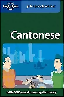 Cantonese Phrasebook (Lonely Planet Phrasebook: Can... | Buch | Zustand sehr gut