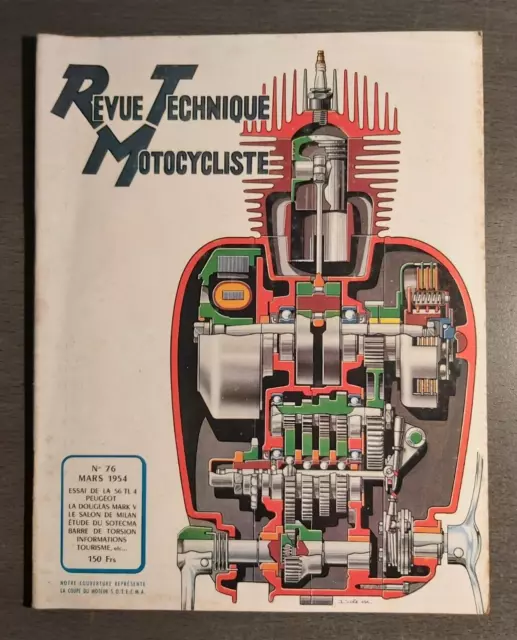 REVUE TECHNIQUE TOURISTIQUE MOTOCYCLISTE n° 76 MARS 1954 ESSAI PEUGEOT 56 TL 4