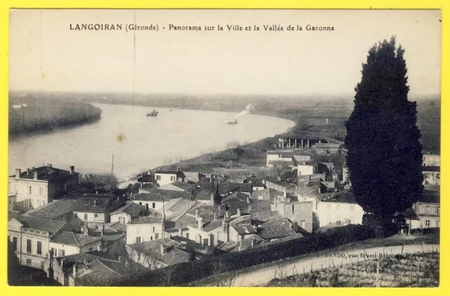cpa 33 - LANGOIRAN (Gironde) Panorama sur la Ville et la Vallée de la Garonne