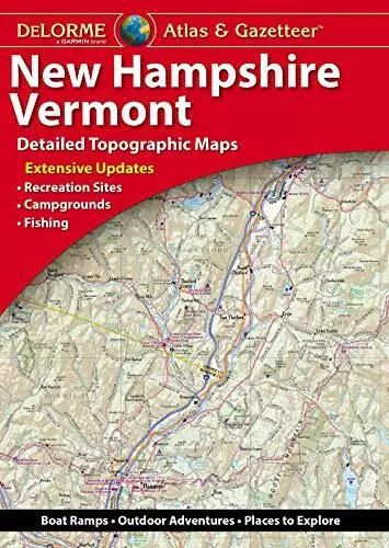New Hampshire & Vermont State Atlas & Gazetteer, by DeLorme, 2021, 3rd Edition