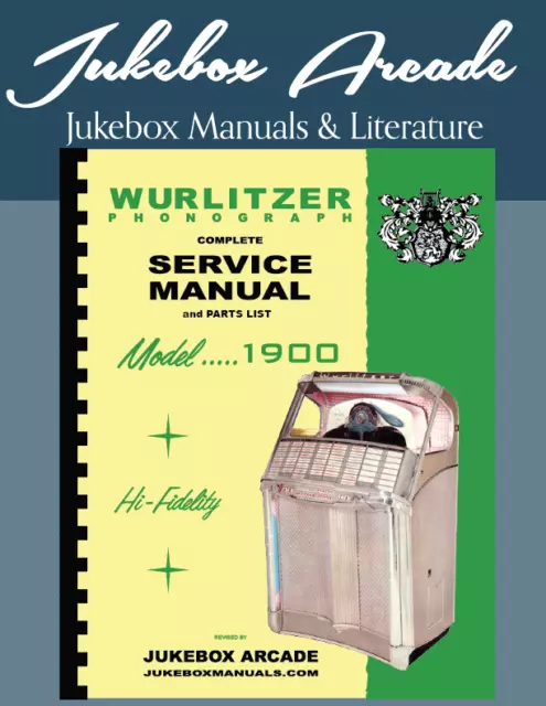 NEW! Wurlitzer Model 1900 Service Manual & Parts Lists from Jukebox Arcade