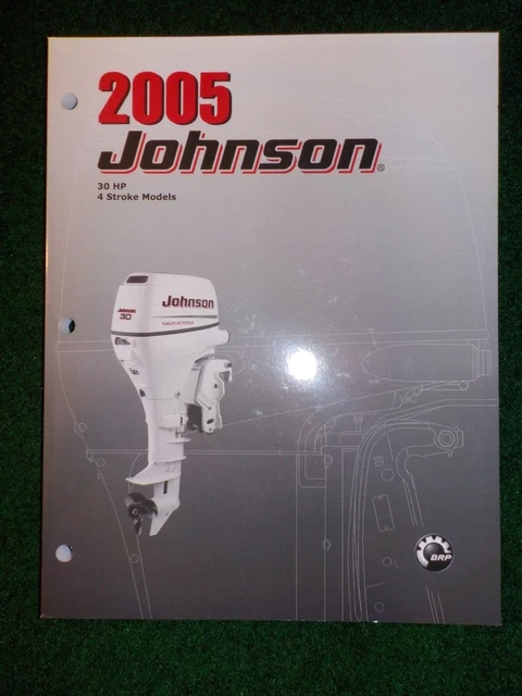 2005 Johnson Outboard Service Repair Shop Manual 30 HP 4 Stroke DEALER FACTORY